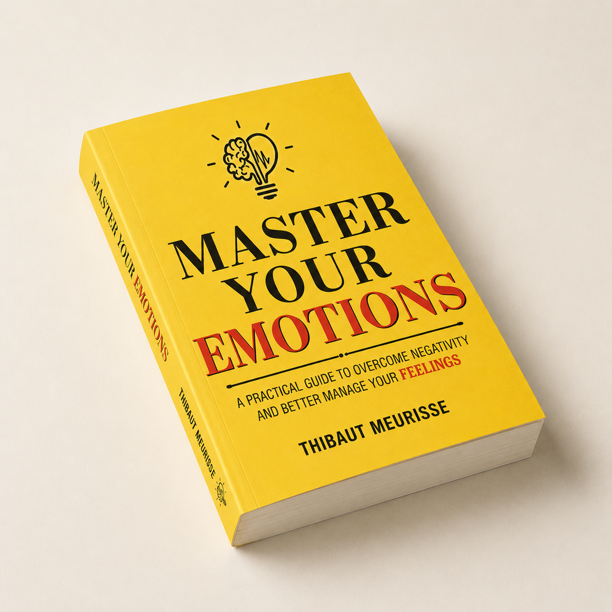 Master your emotions